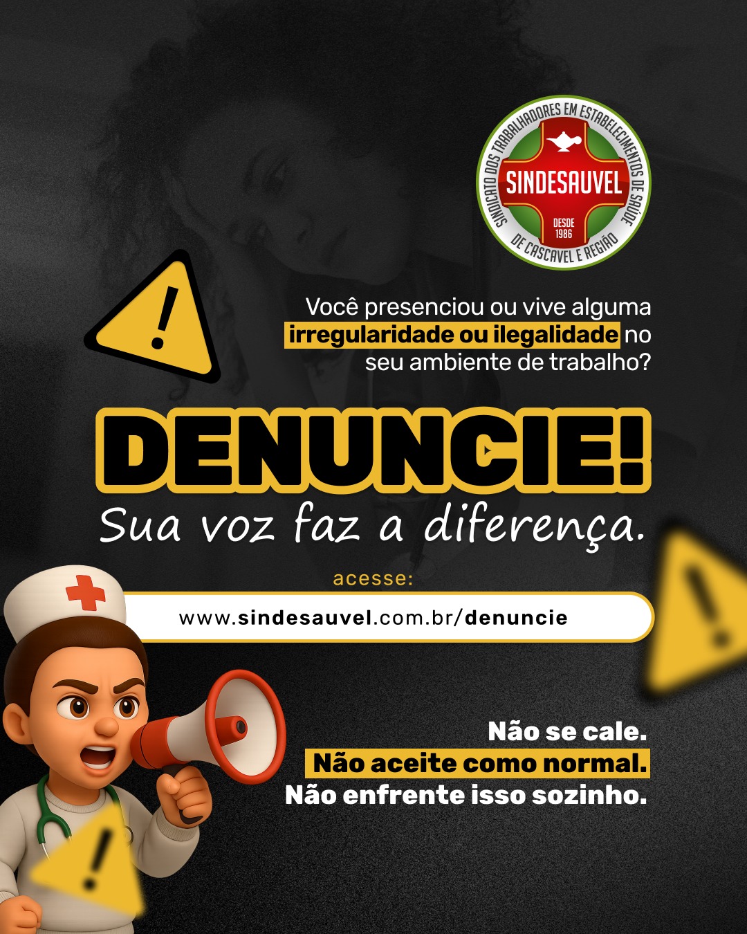 Denuncie!