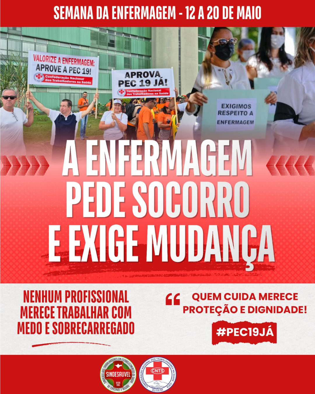 A Enfermagem pede socorro e exige mudanças!